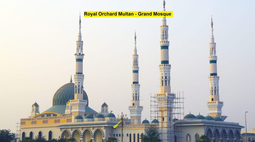 Grand Mosque Royal Ochard Multan