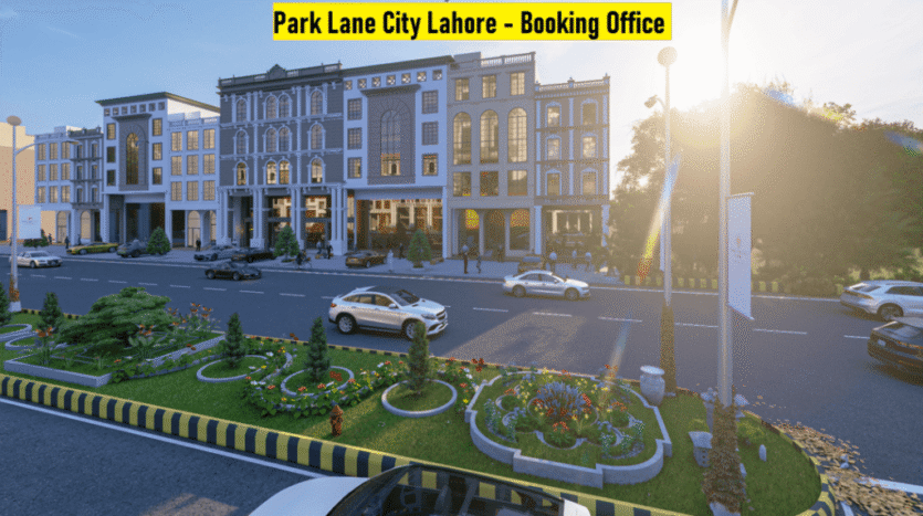 Park Lane City Lahore Booking Office