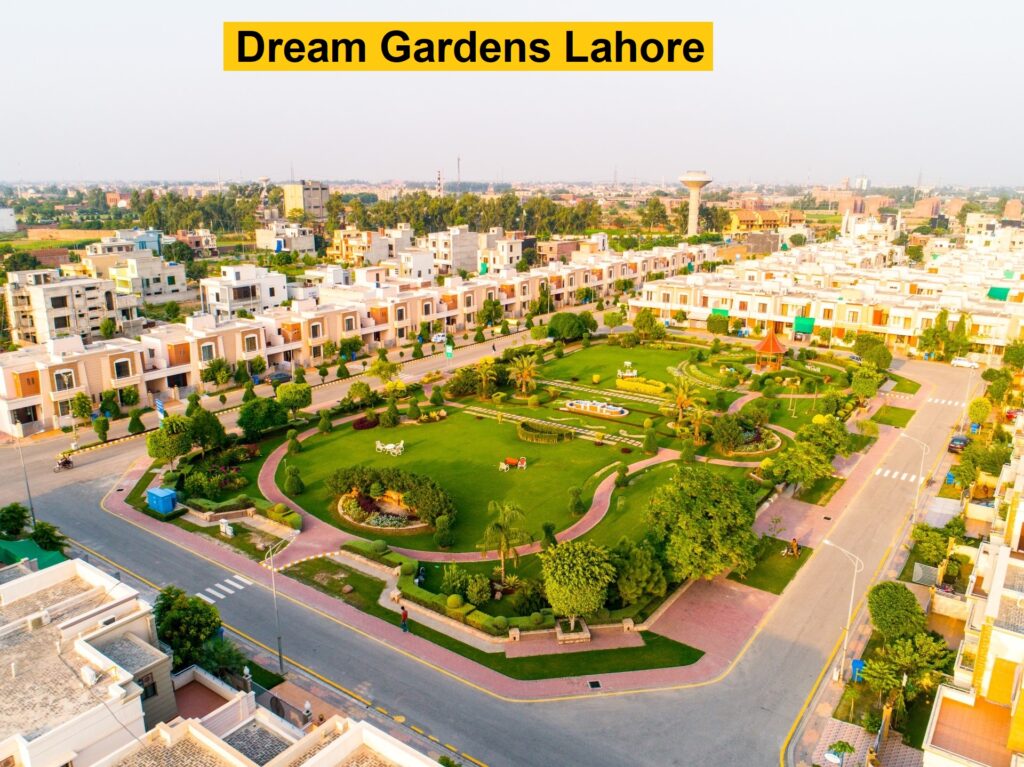 Dream Gardens Lahore